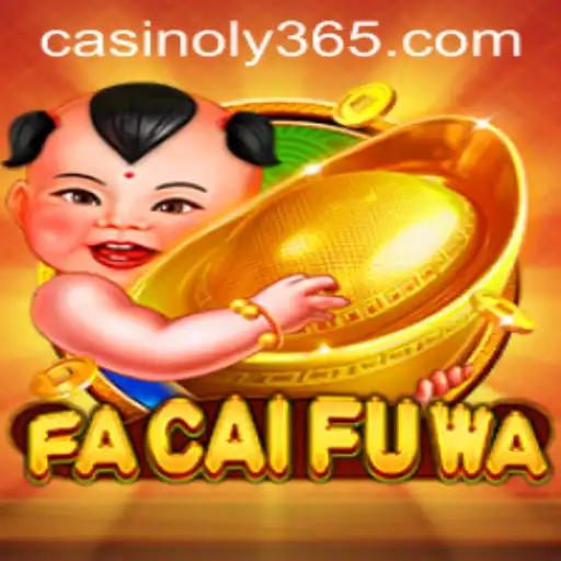 Discover the Exciting World of FaCaiFuWa at Casinoly