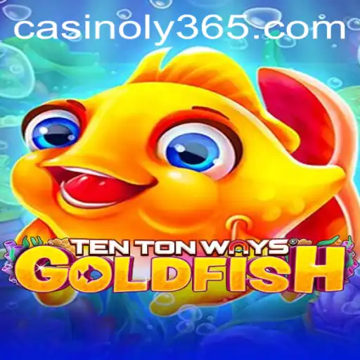 Exploring the Thrilling World of TenTonWaysGoldfish: A Deep Dive into Its Exciting Gameplay